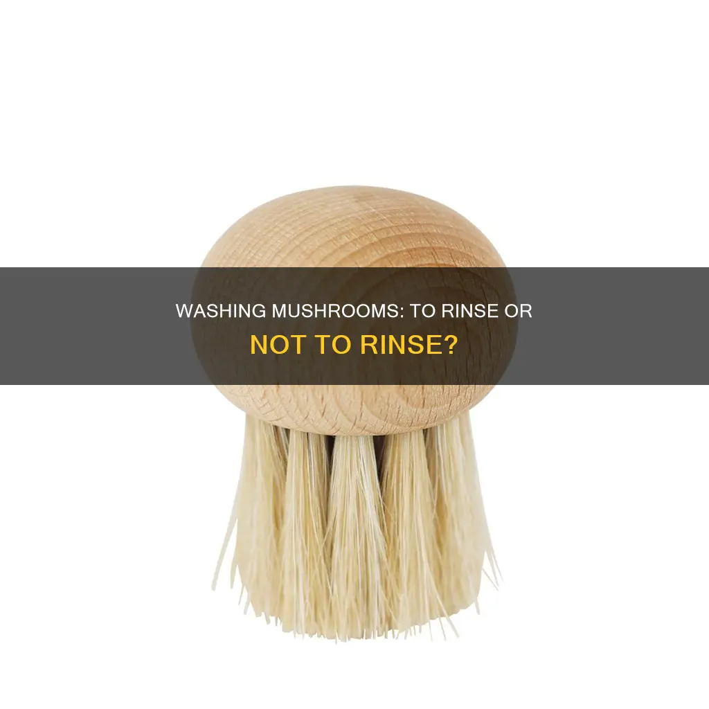 should i wash sliced mushrooms