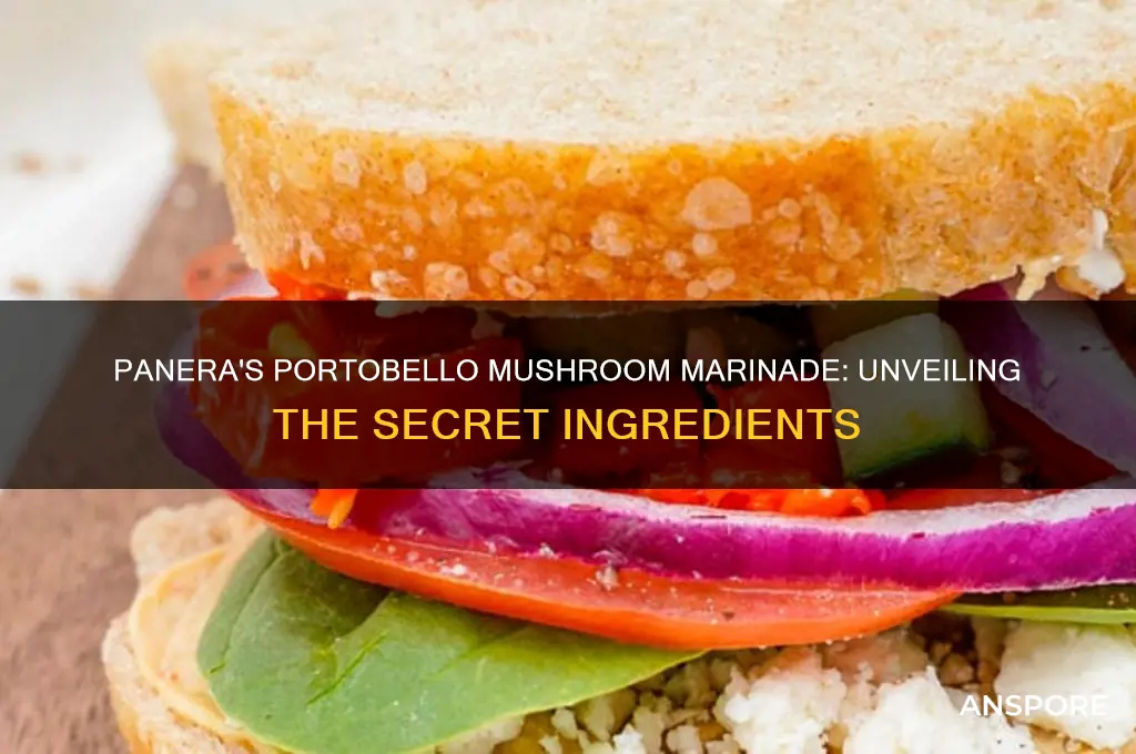 what are panera bread portobella mushrooms marinated in