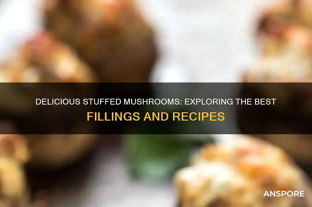 what are stuffed mushrooms stuffed with