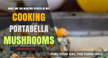 Skipping Portabella Prep: Uncovering the Risks of Undercooked Mushrooms