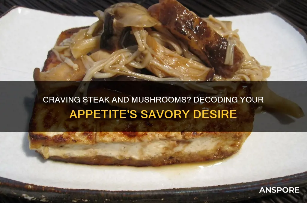 what are you craving when you want steak mushrooms