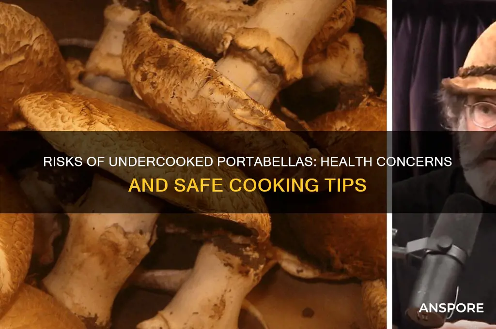 what can happen if portabella mushrooms aren