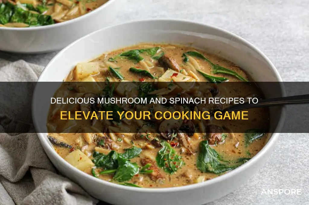 what can i cook with mushrooms and spinach