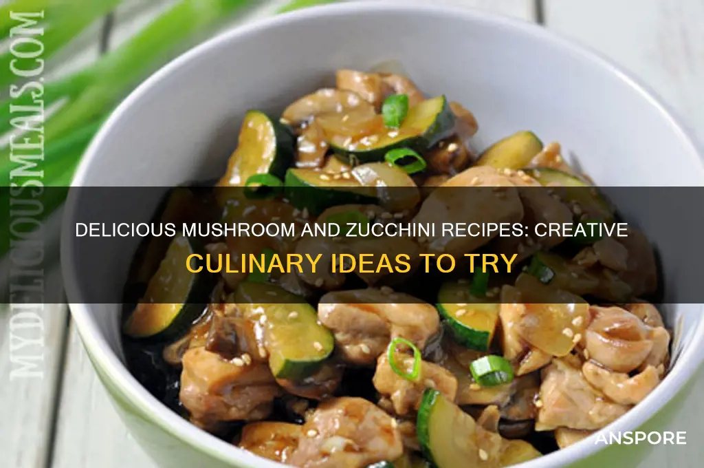 what can i make with mushrooms and zucchini