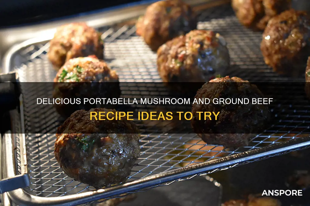 what can i make with portabella mushrooms and ground beef