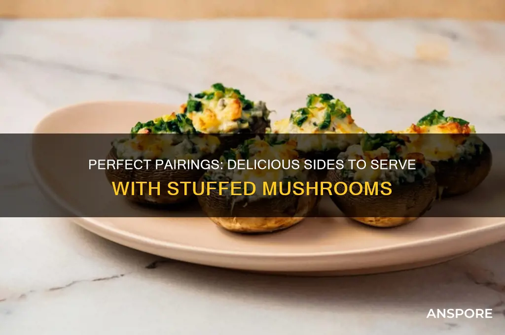 what do you serve with stuffed mushrooms