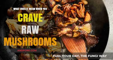 Unraveling the Mystery: Why You Crave Raw Mushrooms Explained