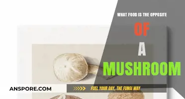 Exploring Culinary Contrasts: What Food is the Opposite of a Mushroom?