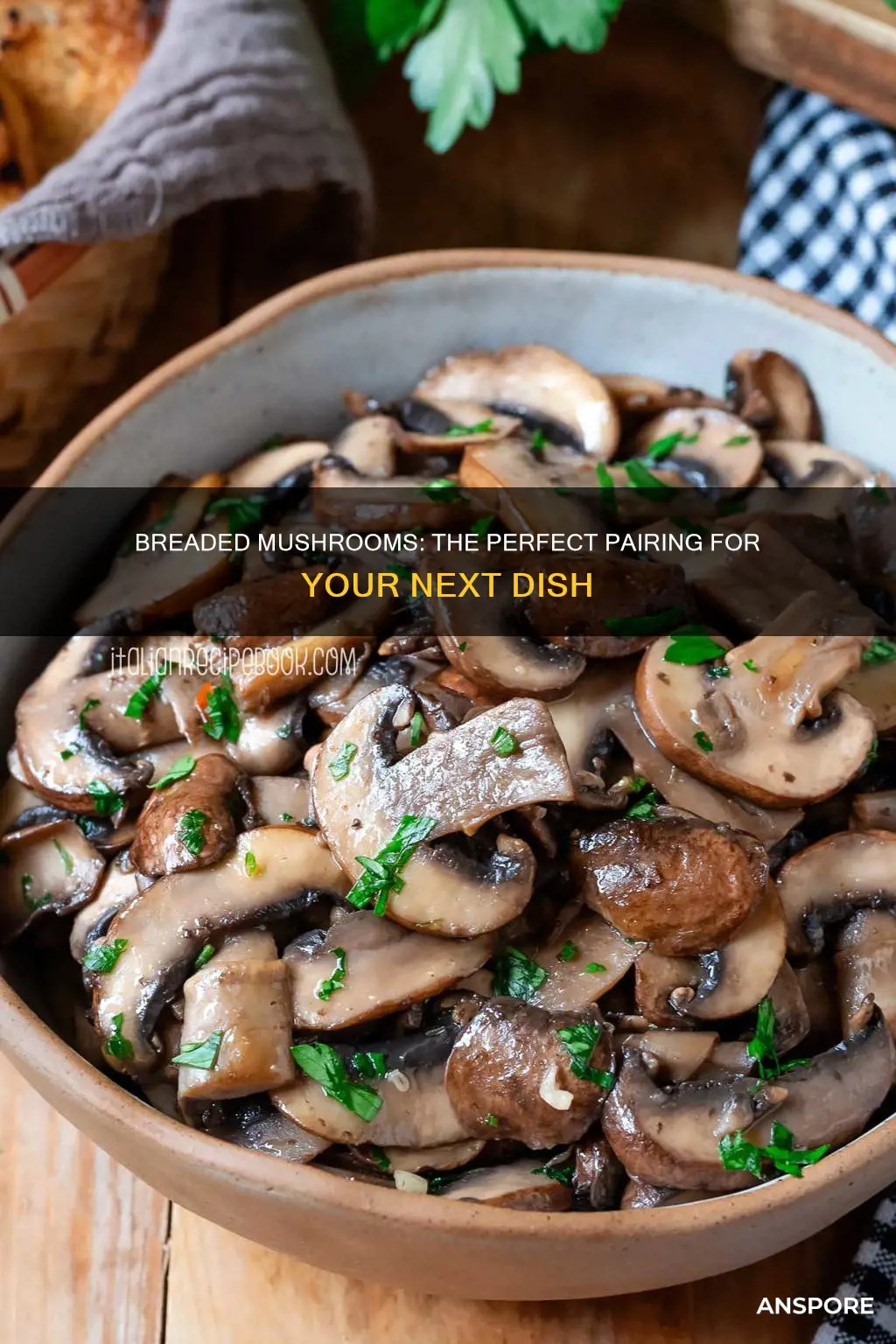 what goes with breaded mushrooms