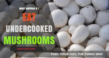 Undercooked Mushrooms: Risks, Symptoms, and Safe Consumption Tips