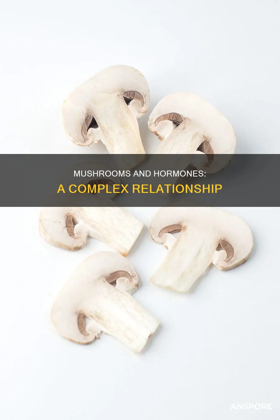 what hormone mushroom trigger