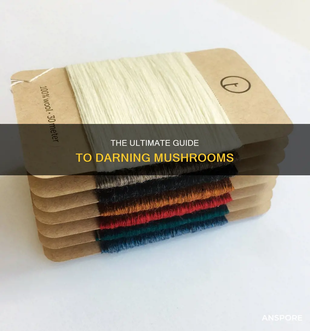 what is a darning mushroom