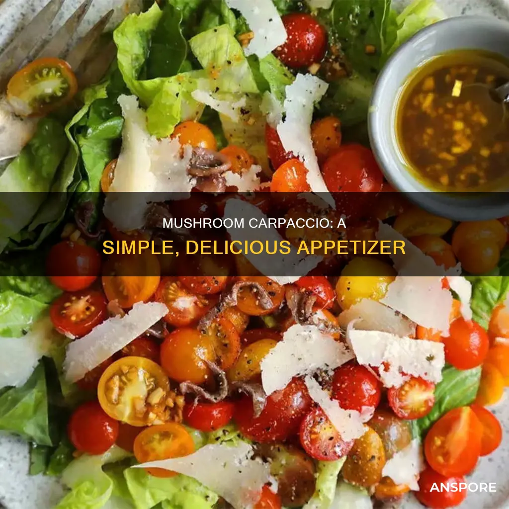 what is mushroom carpaccio