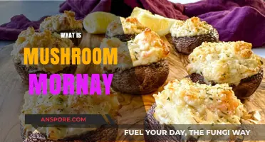 Mushroom Mornay: A Delicious, Creamy Comfort Dish