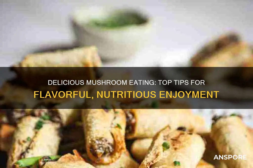 what is the best way to eat mushrooms