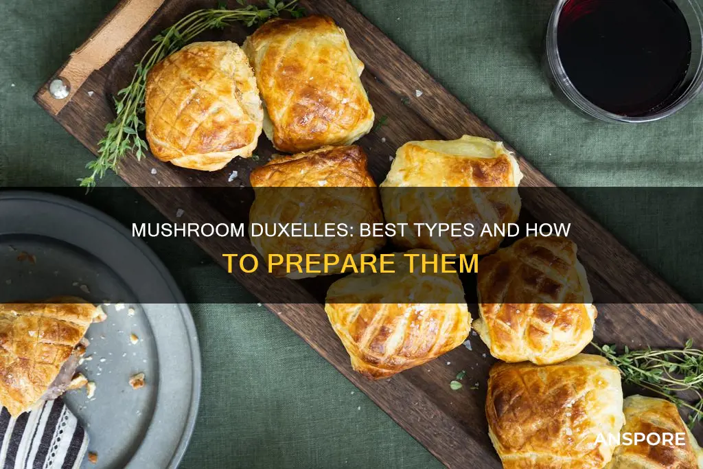 what mushrooms for duxelles
