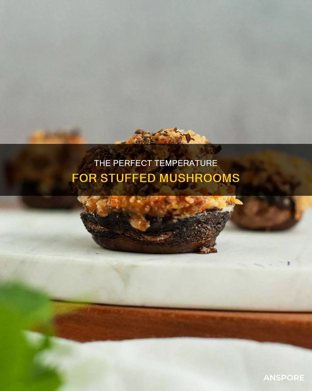 what temp stuffed mushrooms