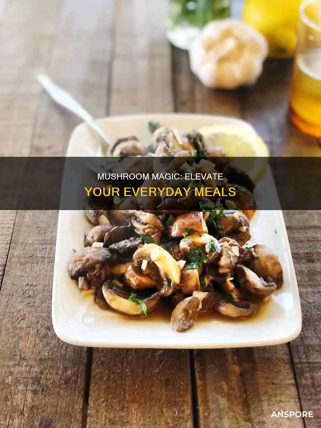 what to add mushrooms to