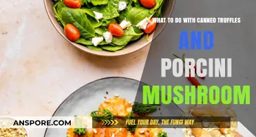 Elevate Your Dishes: Creative Uses for Canned Truffles and Porcini Mushrooms