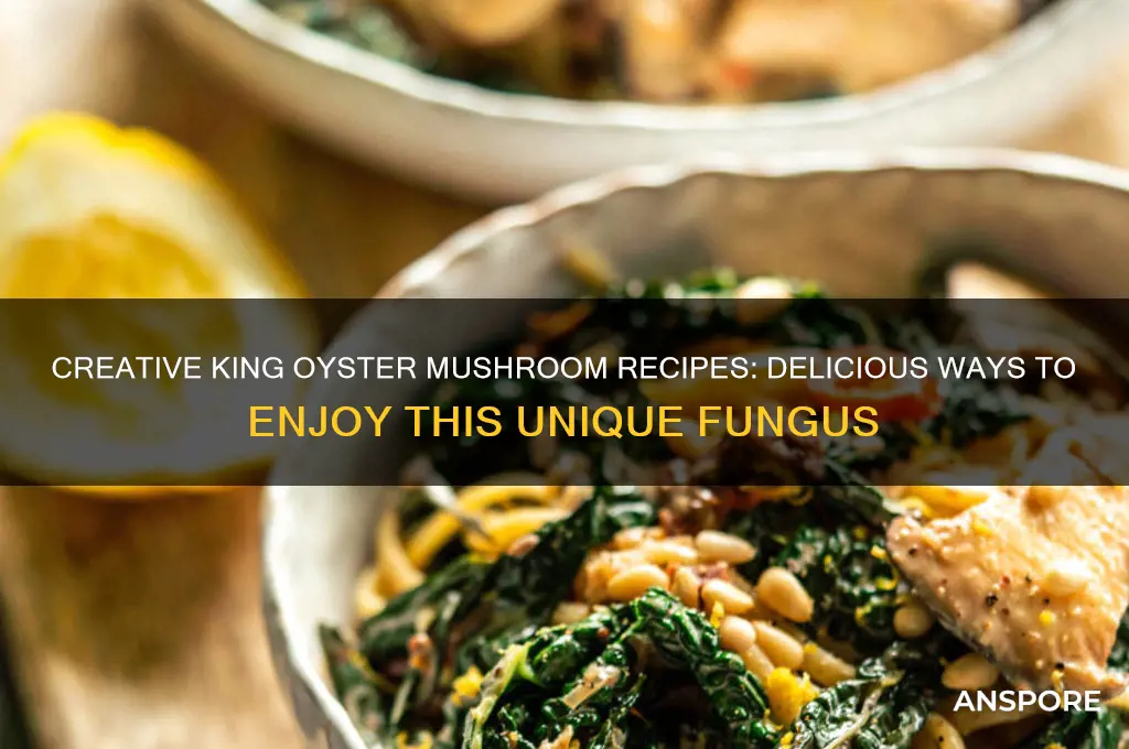 what to do with king oyster mushrooms