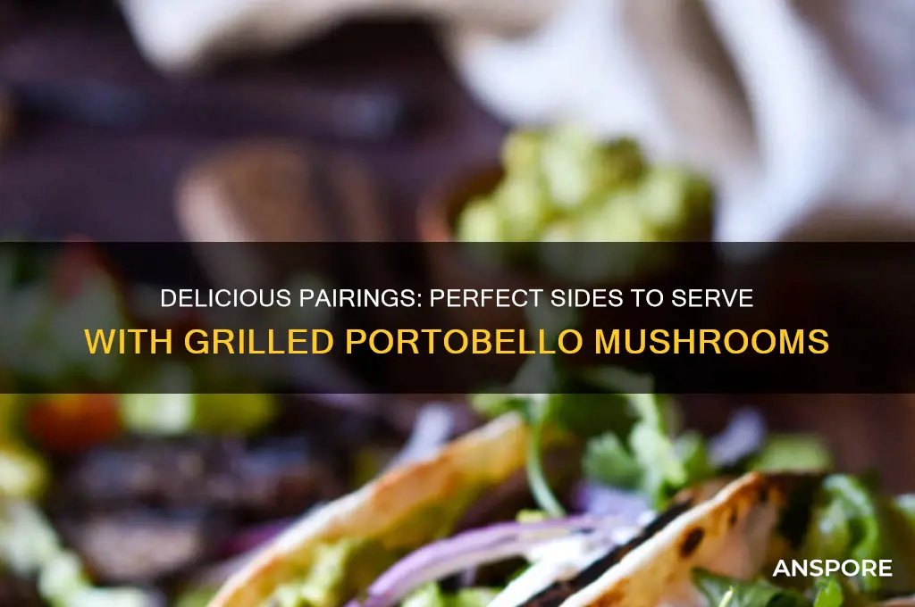 what to eat with grilled portobello mushrooms