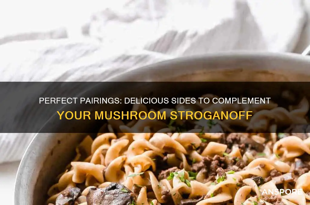what to eat with mushroom stroganoff