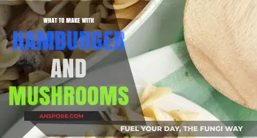 Delicious Hamburger and Mushroom Recipes: Creative Meal Ideas to Try Tonight