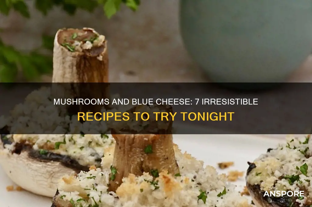 what to make with mushrooms and blue cheese