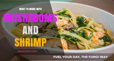 Delicious Mushroom and Shrimp Recipes: Creative Culinary Combinations to Try