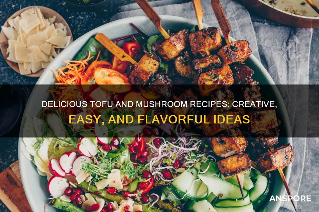 what to make with tofu and mushrooms