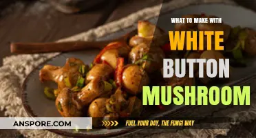 Delicious White Button Mushroom Recipes: Creative Ways to Cook and Enjoy