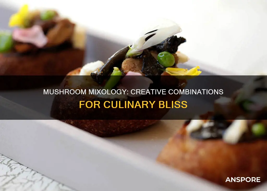 what to mix with mushrooms