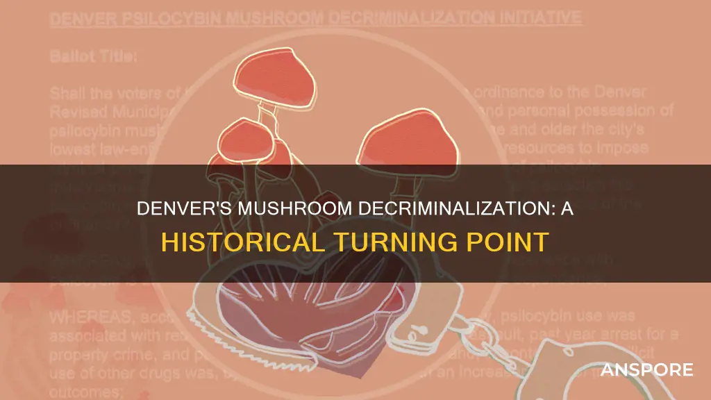 when did denver decriminalize mushrooms