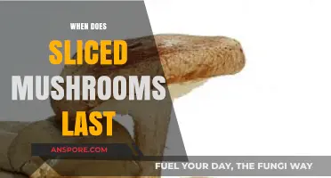 Sliced Mushrooms: How Long Do They Last?