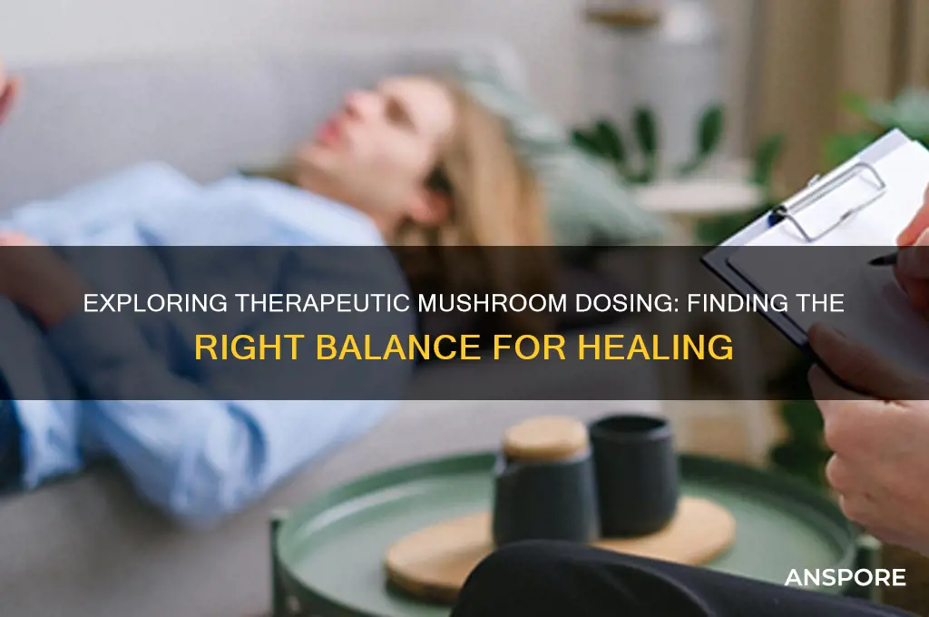 when mushrooms are used for therapy what is the dose