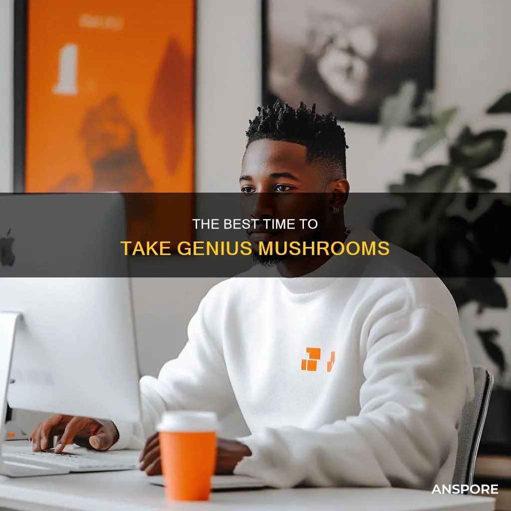 when to take genius mushroom