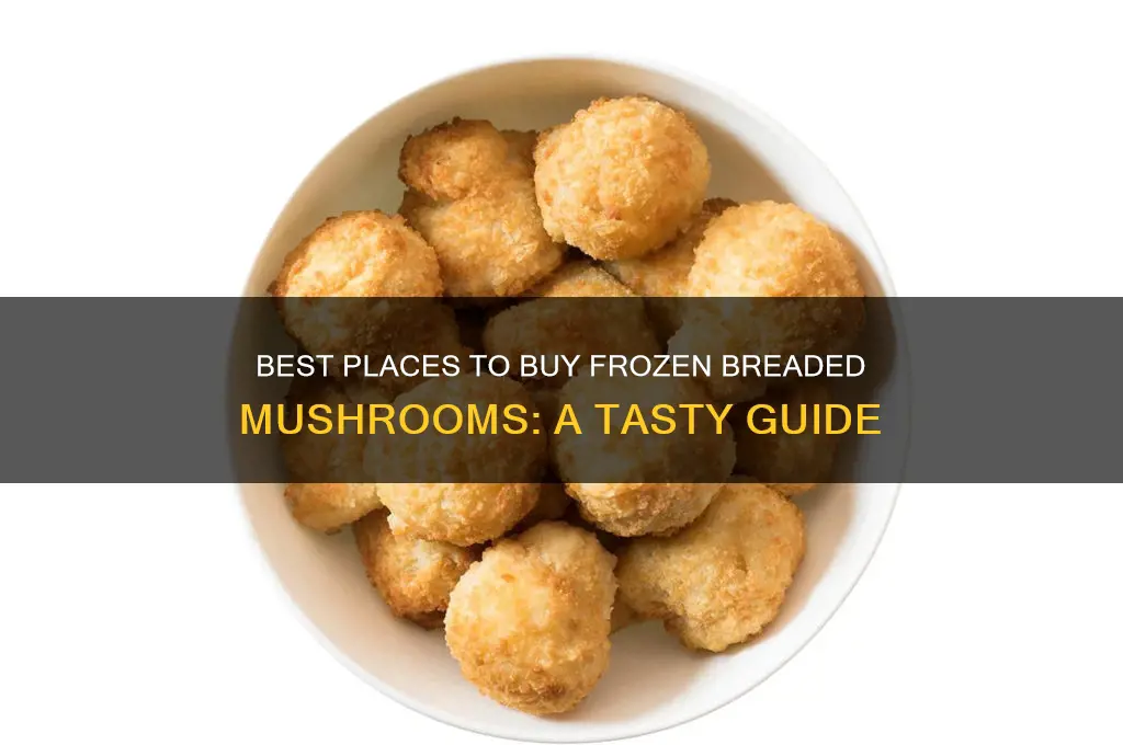 where can i buy frozen breaded mushrooms