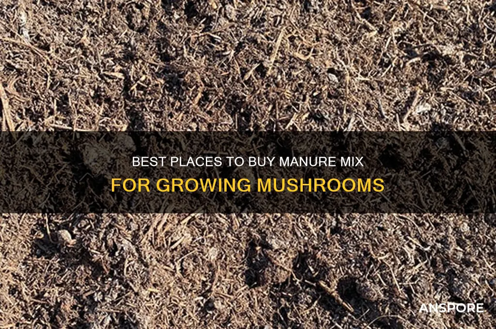 where can i buy manure mix for mushrooms