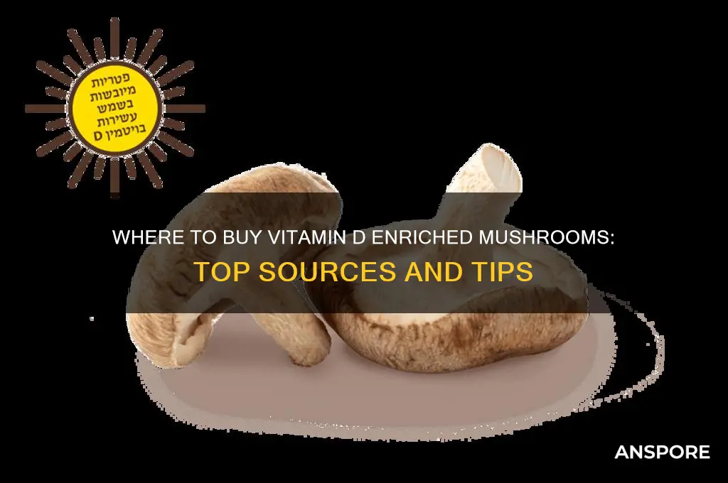where can i buy vitamin d enriched mushrooms