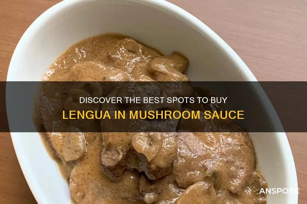 where to buy lengua in mushroom sauce