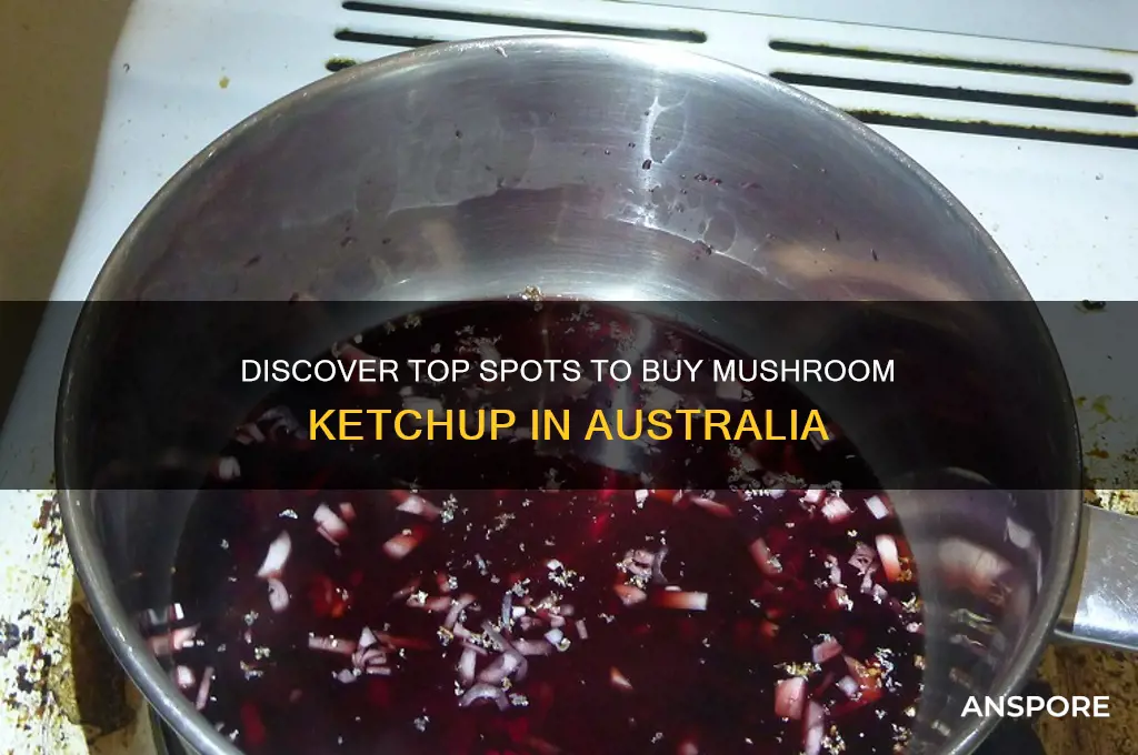 where to buy mushroom ketchup in australia