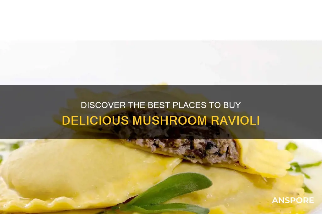 where to buy mushroom ravioli