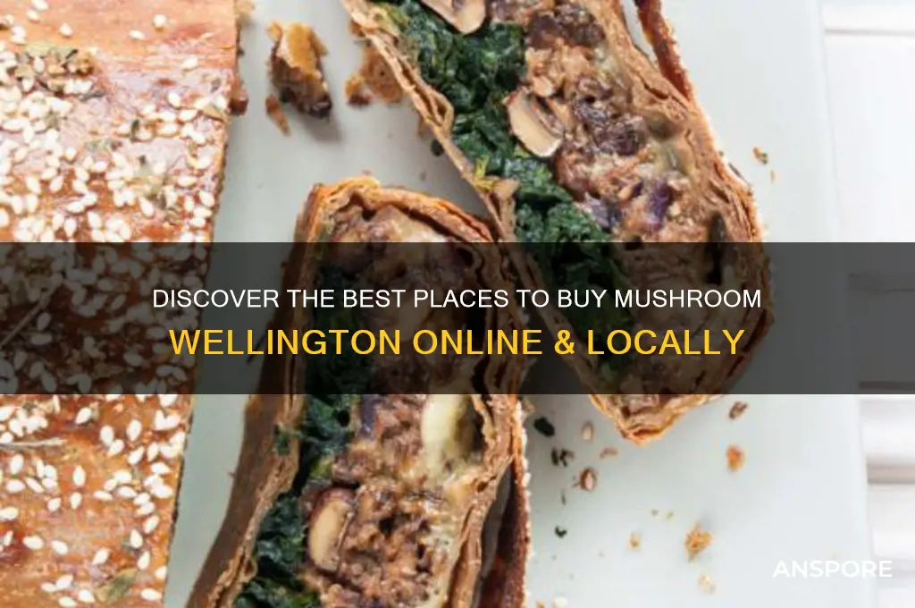 where to buy mushroom wellington