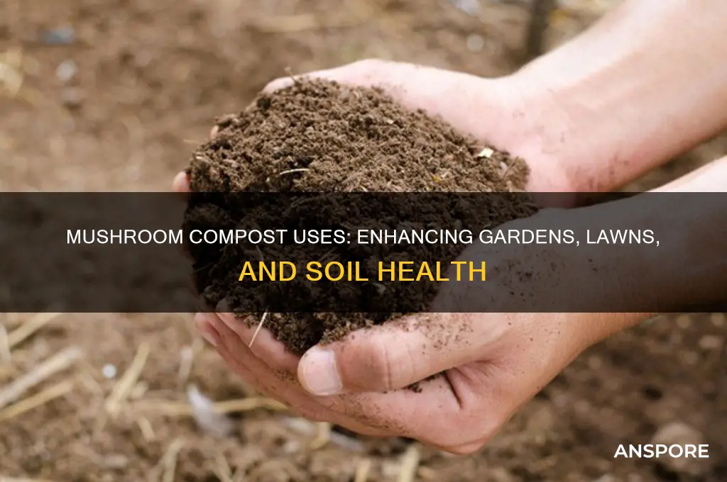 where to use mushroom compost