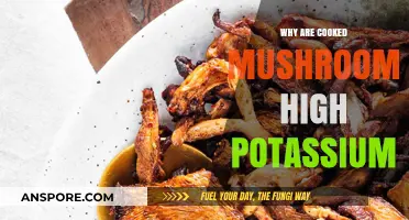 Cooked Mushrooms and Potassium: Unveiling the High-Potassium Mystery