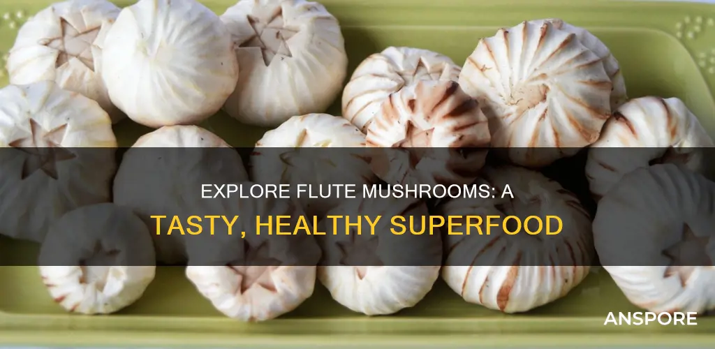 why flute mushrooms