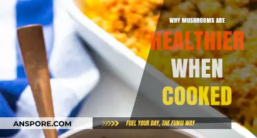 Cooked Mushrooms: Unlocking Enhanced Nutrients and Digestive Benefits