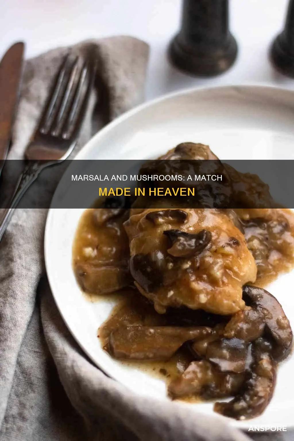 why mushrooms pair with marsala