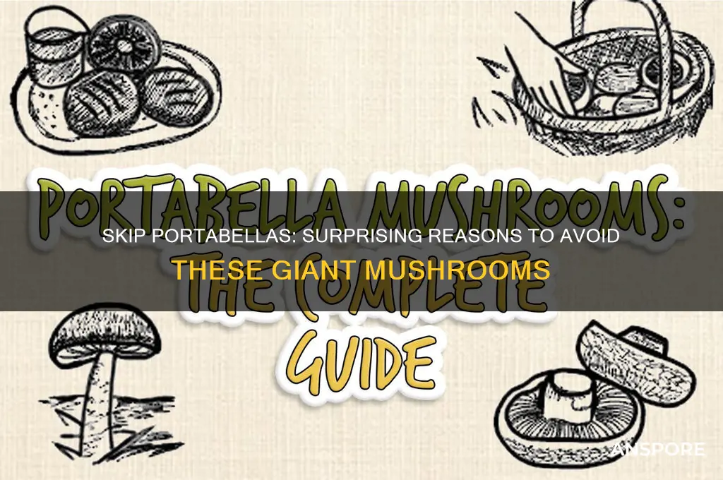 why not eat portabella mushrooms